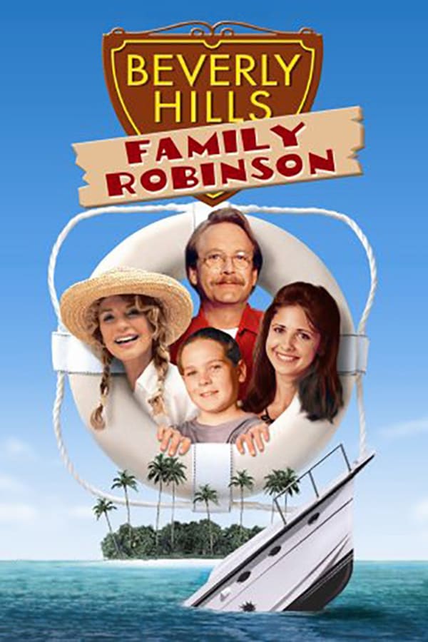 Cover of the movie Beverly Hills Family Robinson