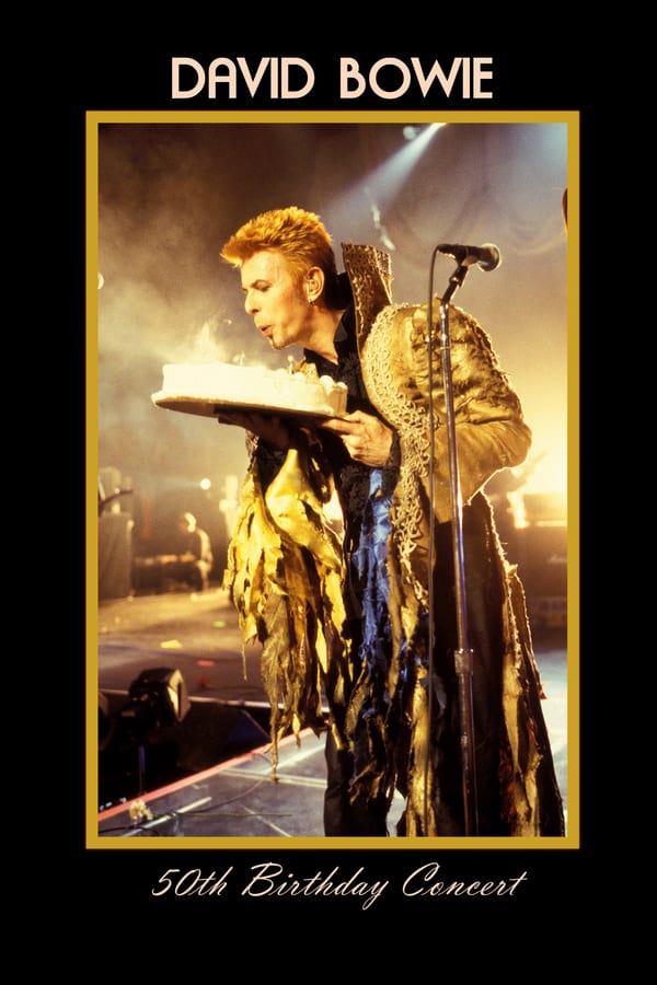 Cover of the movie David Bowie - 50th Birthday Concert