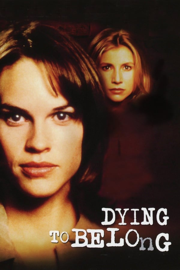 Cover of the movie Dying to Belong