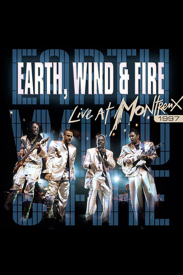 Cover of the movie Earth, Wind & Fire: Live at Montreux