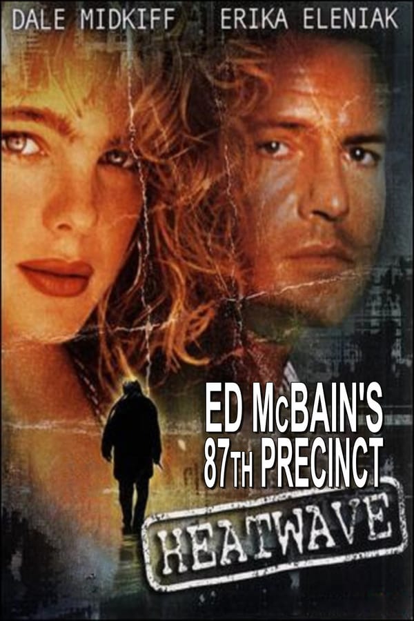 Cover of the movie Ed McBain's 87th Precinct: Heatwave
