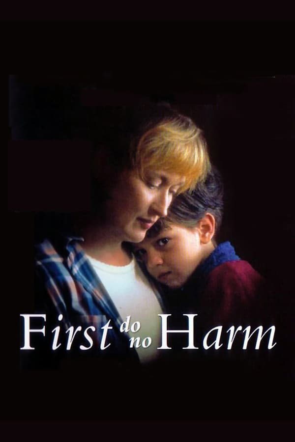 Cover of the movie ...First Do No Harm