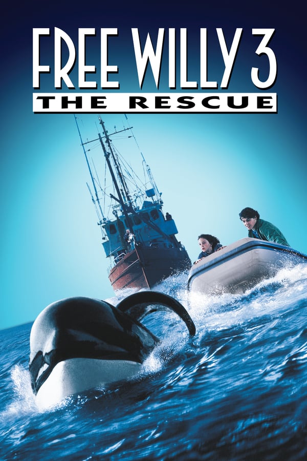 Cover of the movie Free Willy 3: The Rescue
