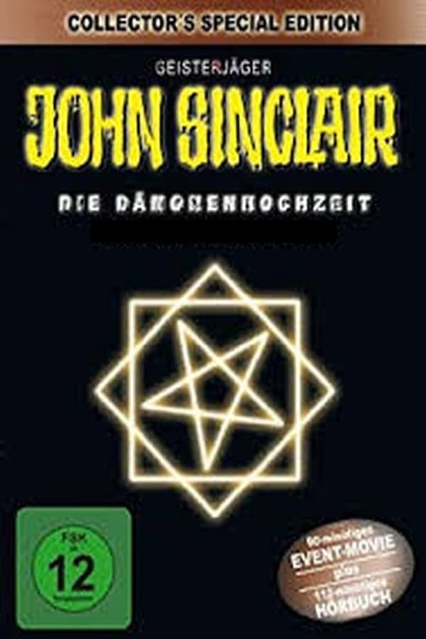 Cover of the movie Geisterjäger John Sinclair : Die Dämonenhochzeit