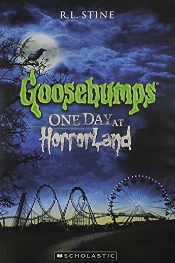 Cover of the movie Goosebumps: One Day at Horrorland