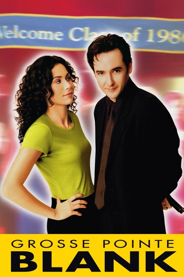 Cover of the movie Grosse Pointe Blank
