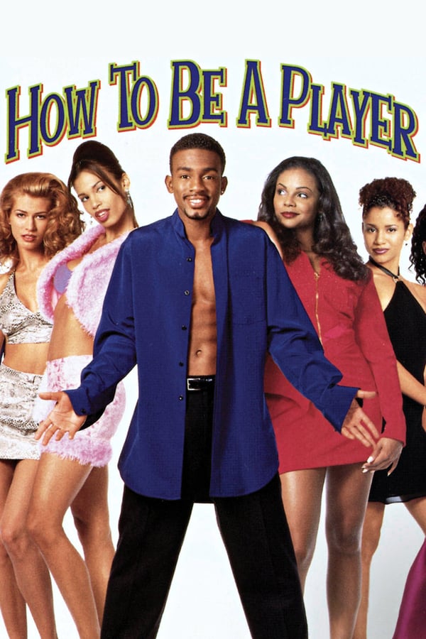 Cover of the movie How to Be a Player