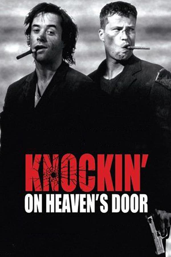 Cover of the movie Knockin' on Heaven's Door