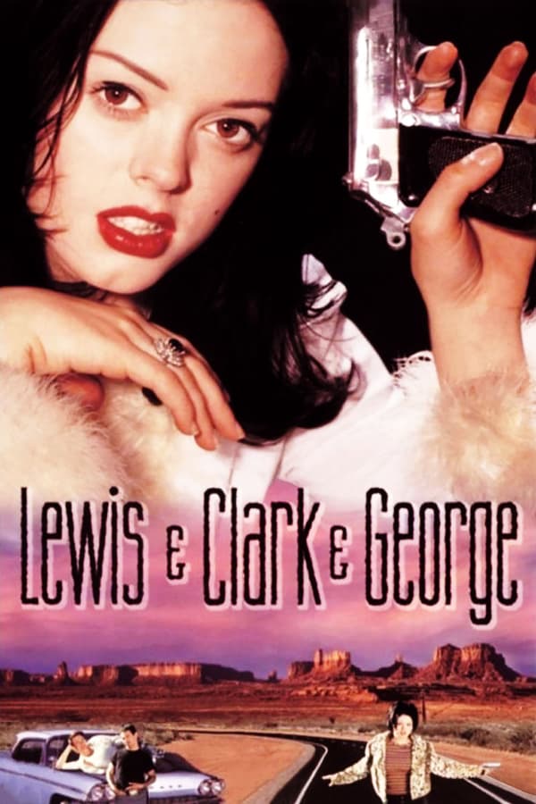 Cover of the movie Lewis & Clark & George