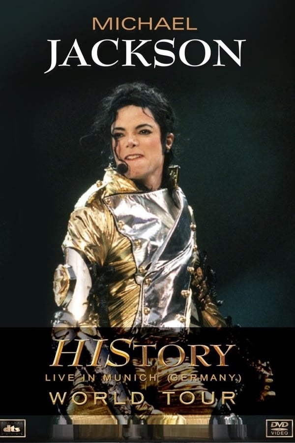 Cover of the movie Michael Jackson: HIStory Tour - Live in Munich (Germany)