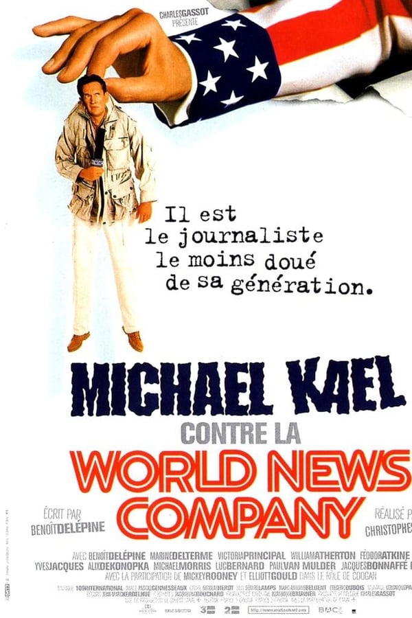 Cover of the movie Michael Kael contre la World News Company