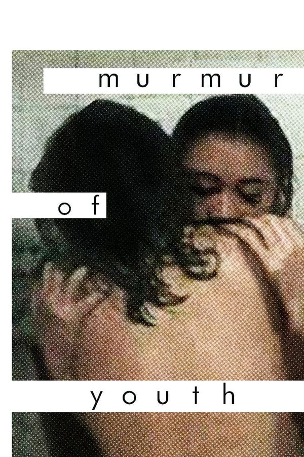 Cover of the movie Murmur of Youth