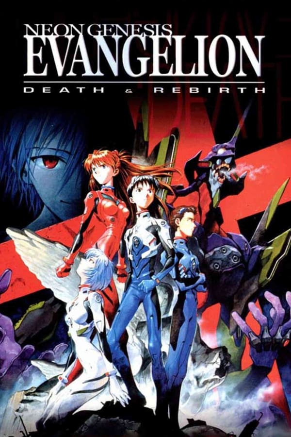 Cover of the movie Neon Genesis Evangelion: Death and Rebirth