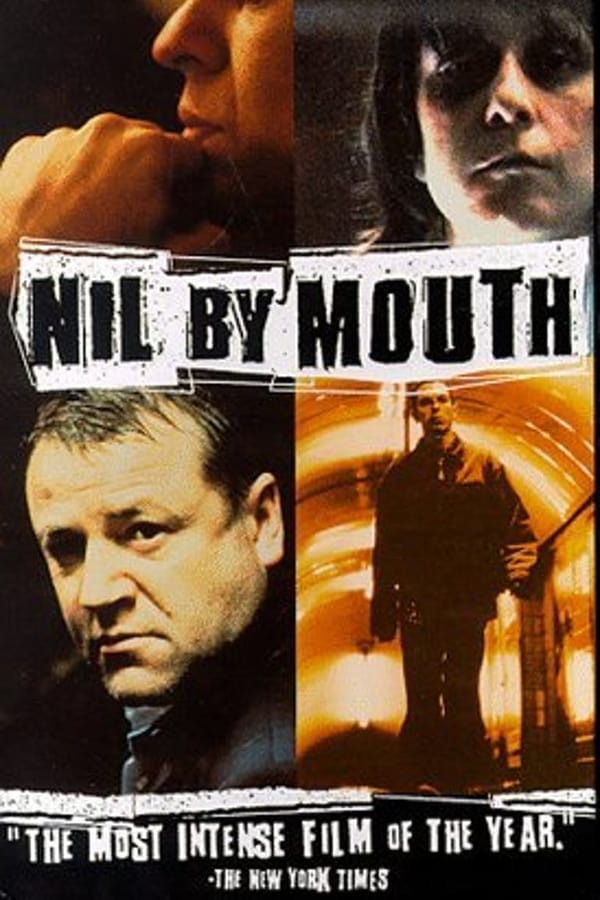 Cover of the movie Nil by Mouth