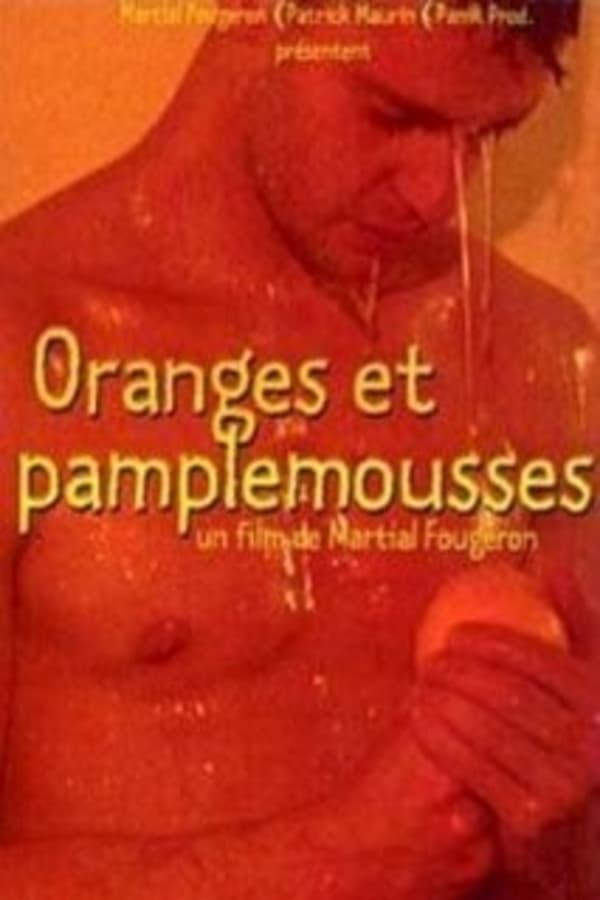 Cover of the movie Oranges et pamplemousses