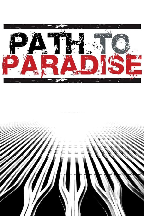 Cover of the movie Path to Paradise: The Untold Story of the World Trade Center Bombing
