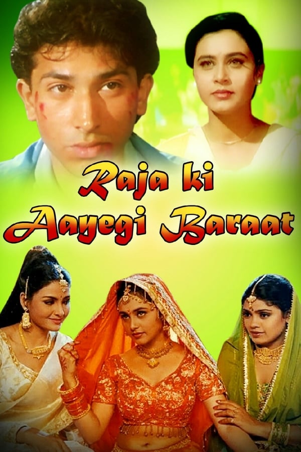 Cover of the movie Raja Ki Ayegi Baraat