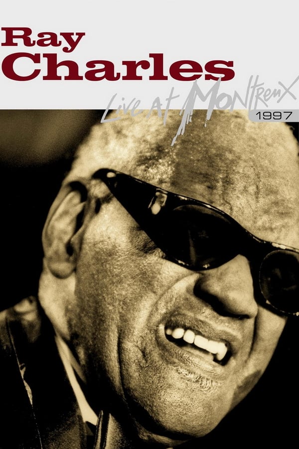 Cover of the movie Ray Charles: Live At Montreux