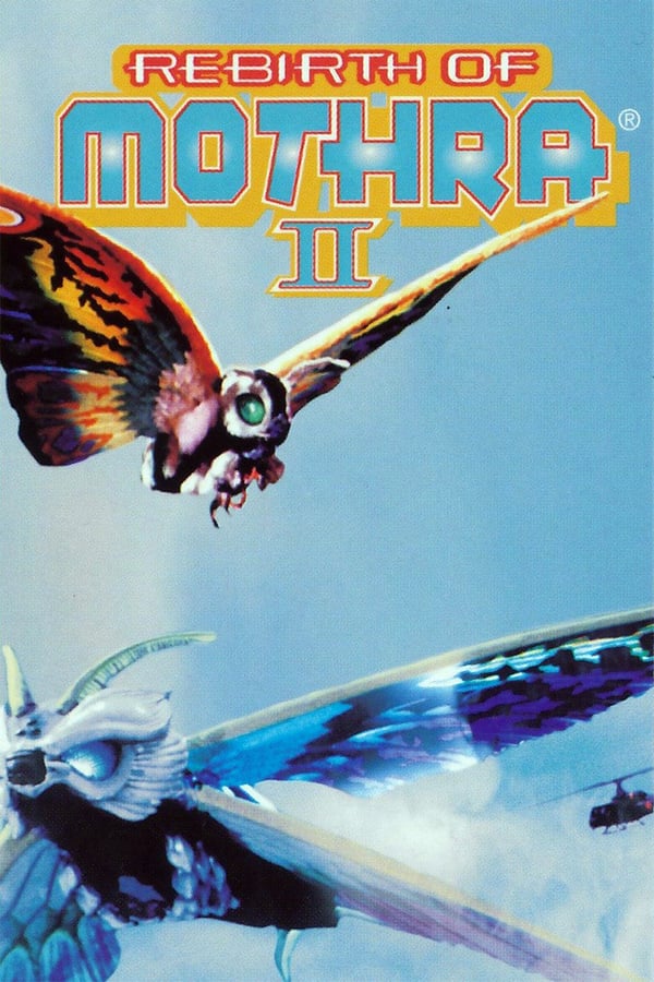 Cover of the movie Rebirth of Mothra II