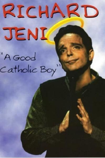 Cover of the movie Richard Jeni: A Good Catholic Boy