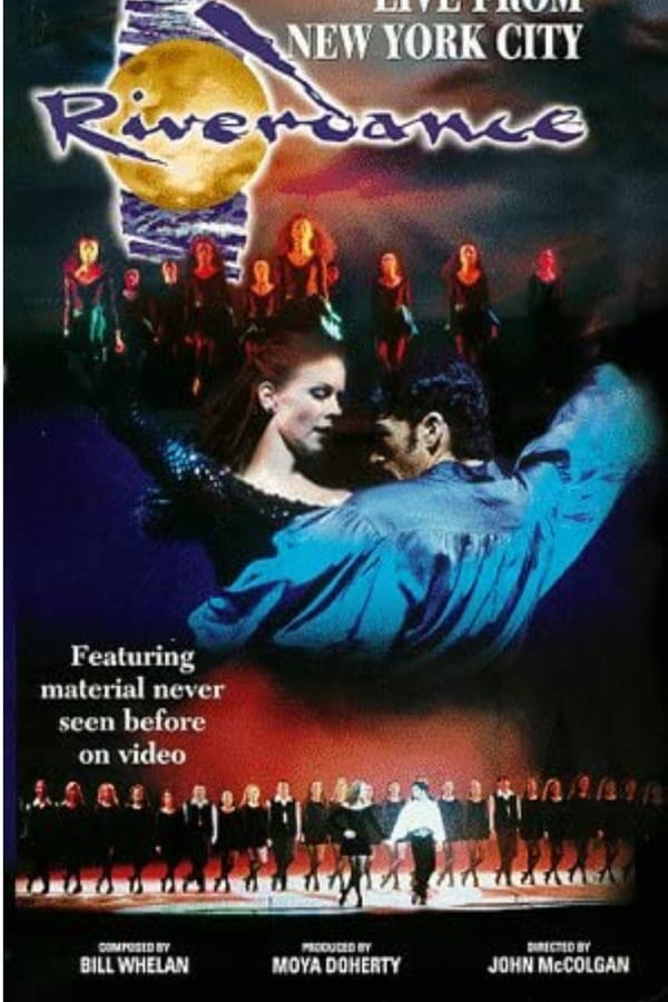 Cover of the movie Riverdance: Live From New York City