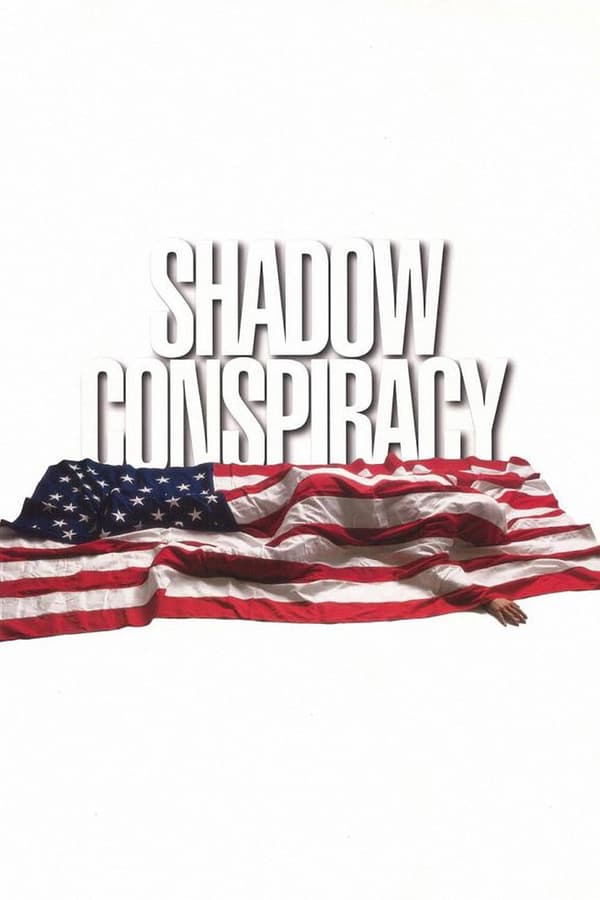 Cover of the movie Shadow Conspiracy