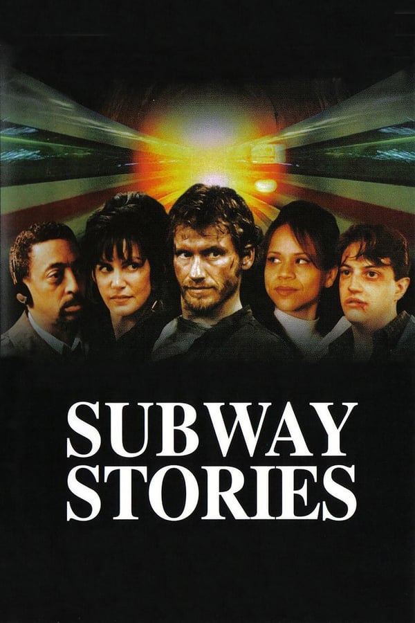 Cover of the movie Subway Stories: Tales from the Underground