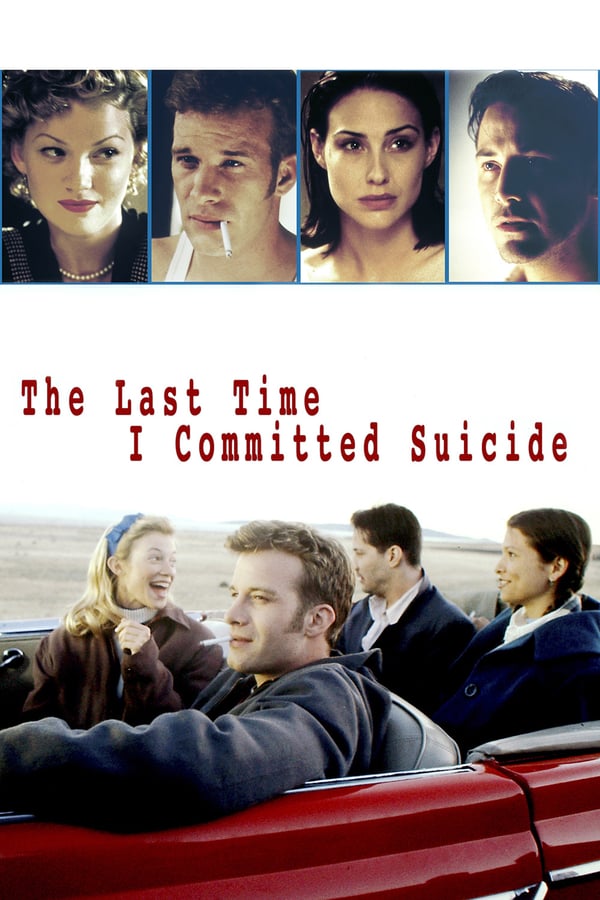 Cover of the movie The Last Time I Committed Suicide