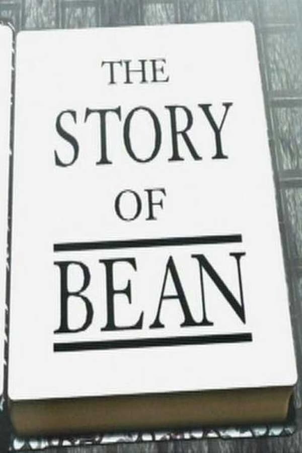 Cover of the movie The Story of Bean