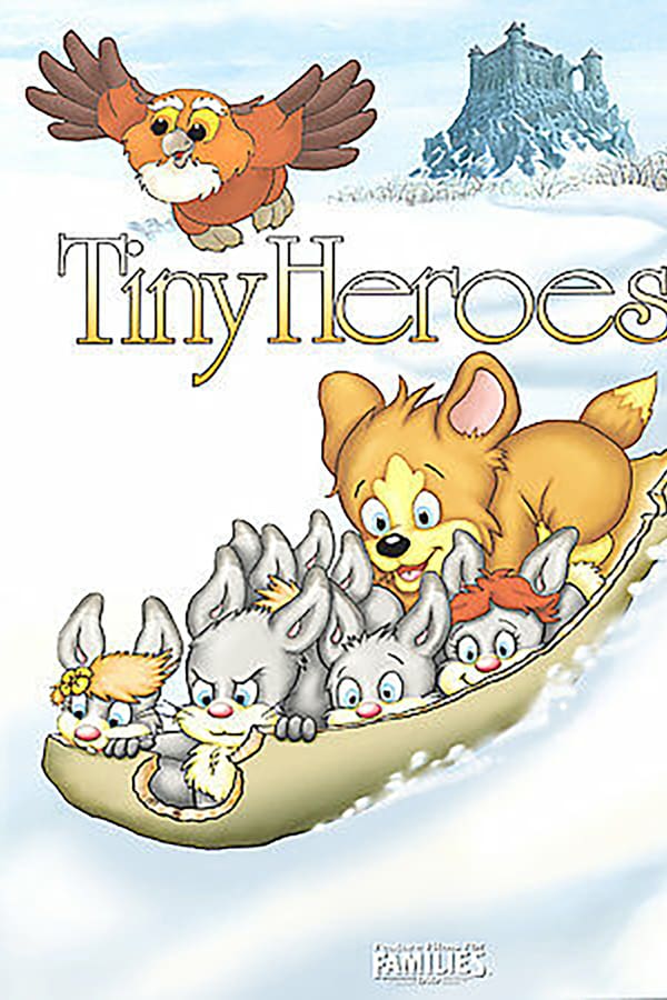 Cover of the movie Tiny Heroes
