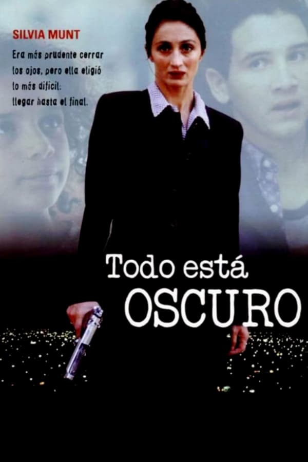 Cover of the movie Todo está oscuro