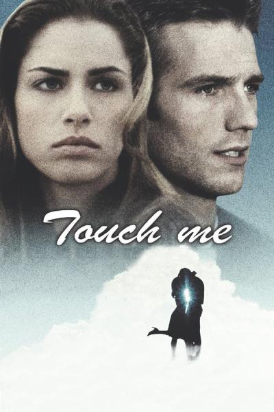 Cover of the movie Touch Me