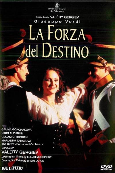 Cover of the movie Verdi: La Forza del Destino