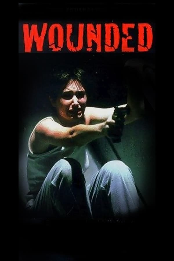 Cover of the movie Wounded