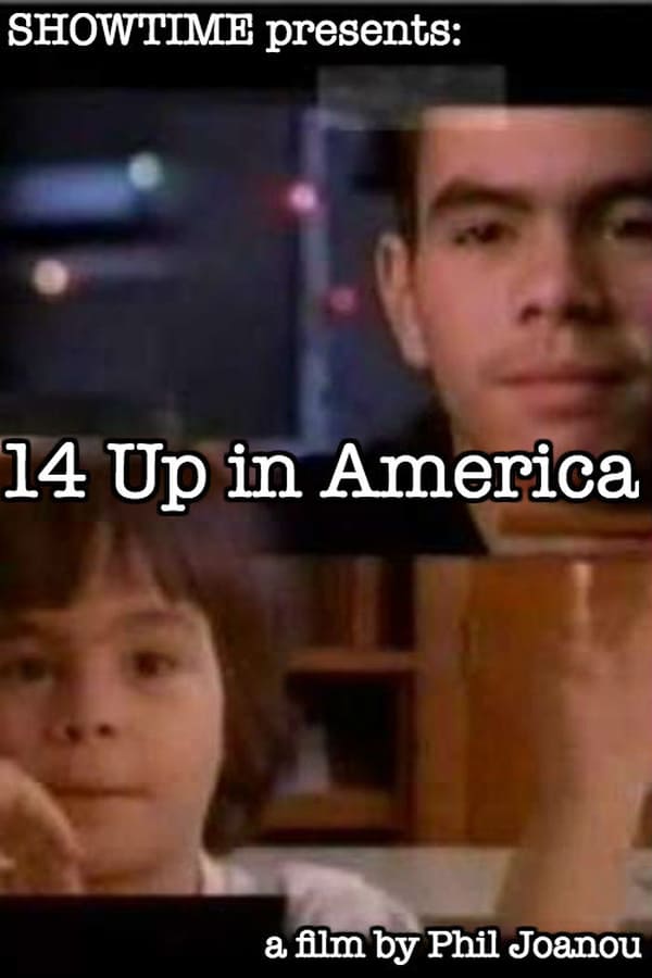 Cover of the movie 14 Up in America
