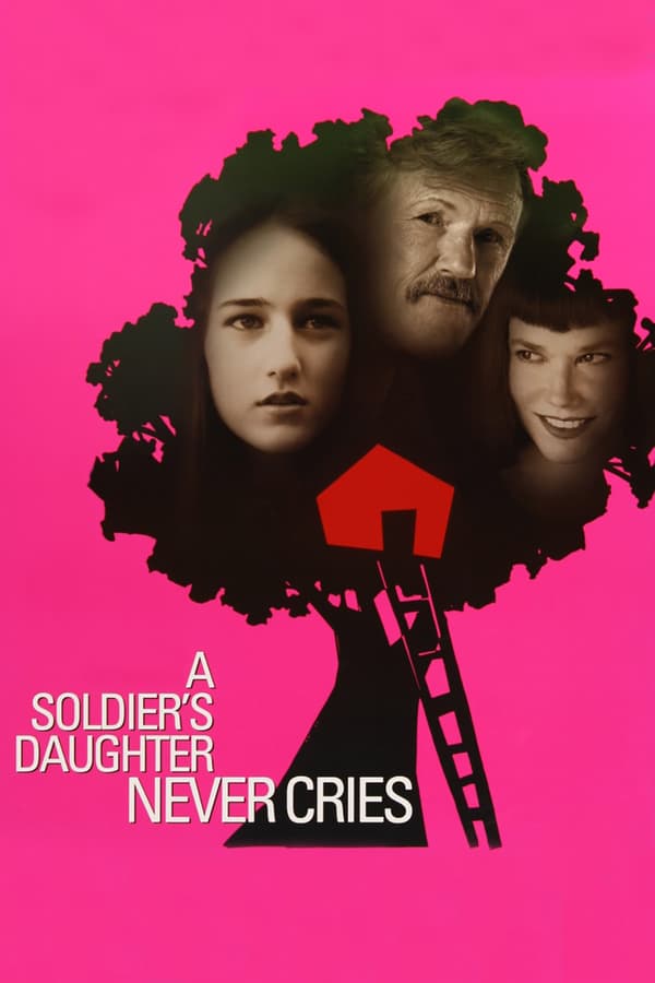 Cover of the movie A Soldier's Daughter Never Cries