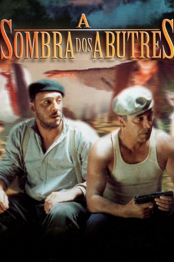 Cover of the movie A Sombra dos Abutres