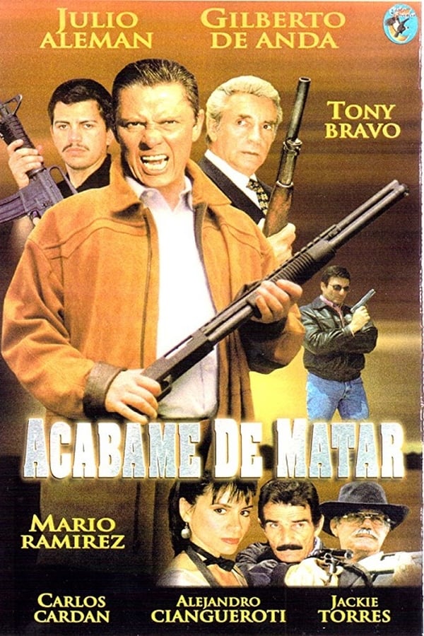 Cover of the movie Acábame de matar