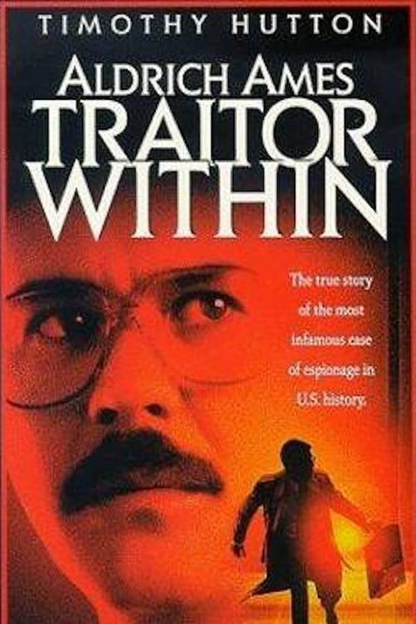 Cover of the movie Aldrich Ames: Traitor Within