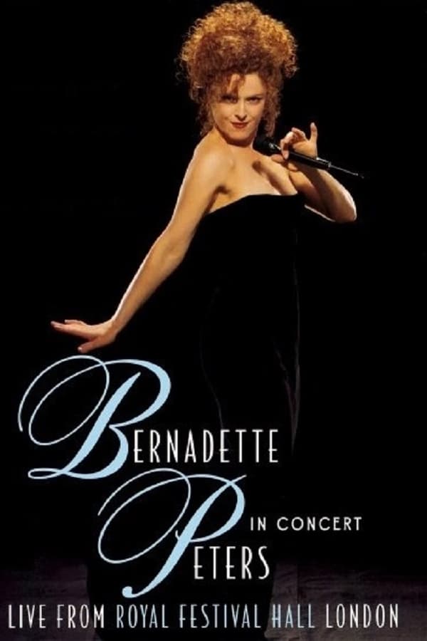 Cover of the movie Bernadette Peters in Concert