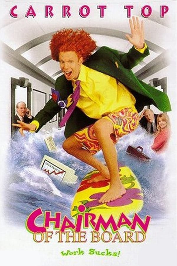 Cover of the movie Chairman of the Board
