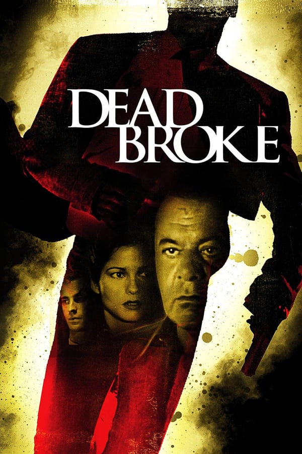Cover of the movie Dead Broke