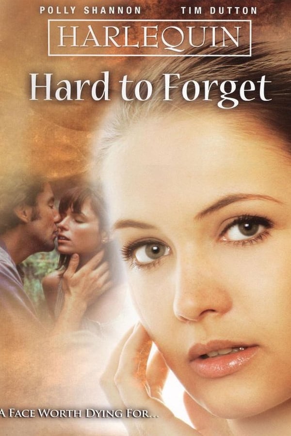 Cover of the movie Hard to Forget