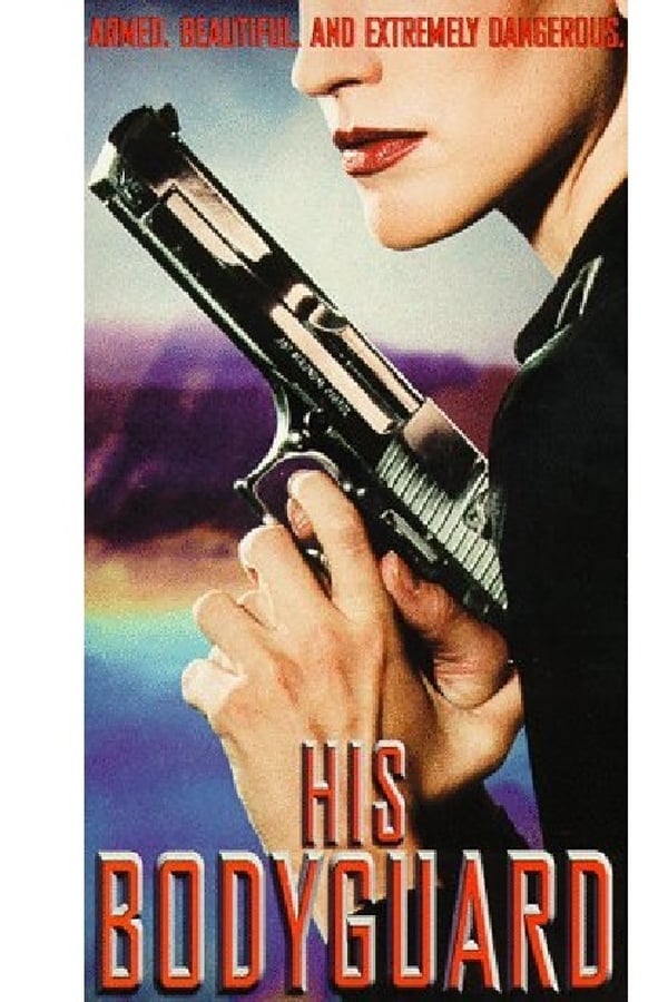 Cover of the movie His Bodyguard