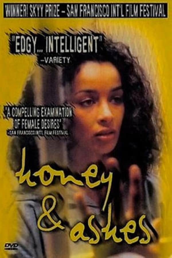 Cover of the movie Honey and Ashes
