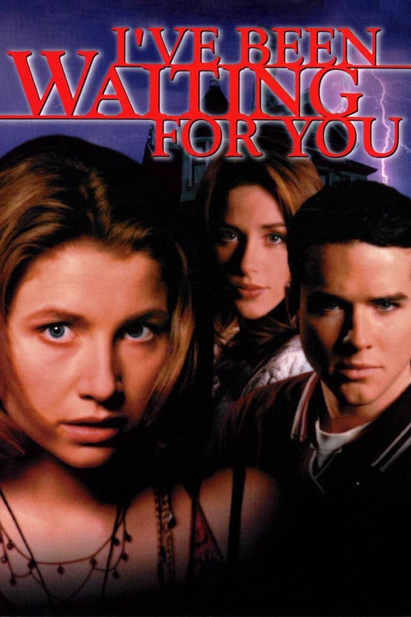 Cover of the movie I've Been Waiting for You