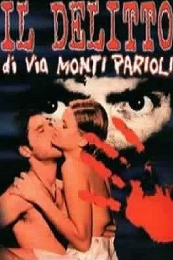 Cover of the movie Il delitto di Via Monte Parioli