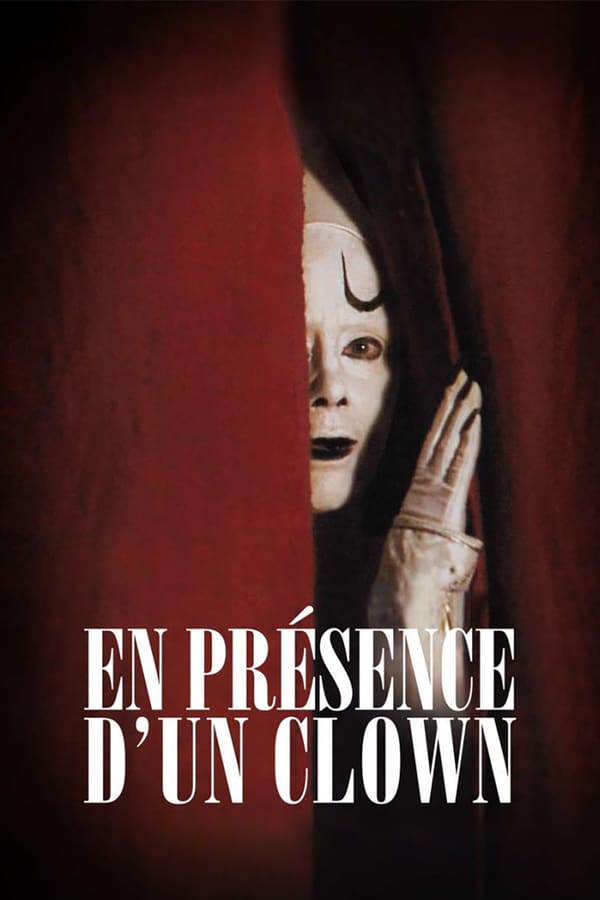 Cover of the movie In the Presence of a Clown
