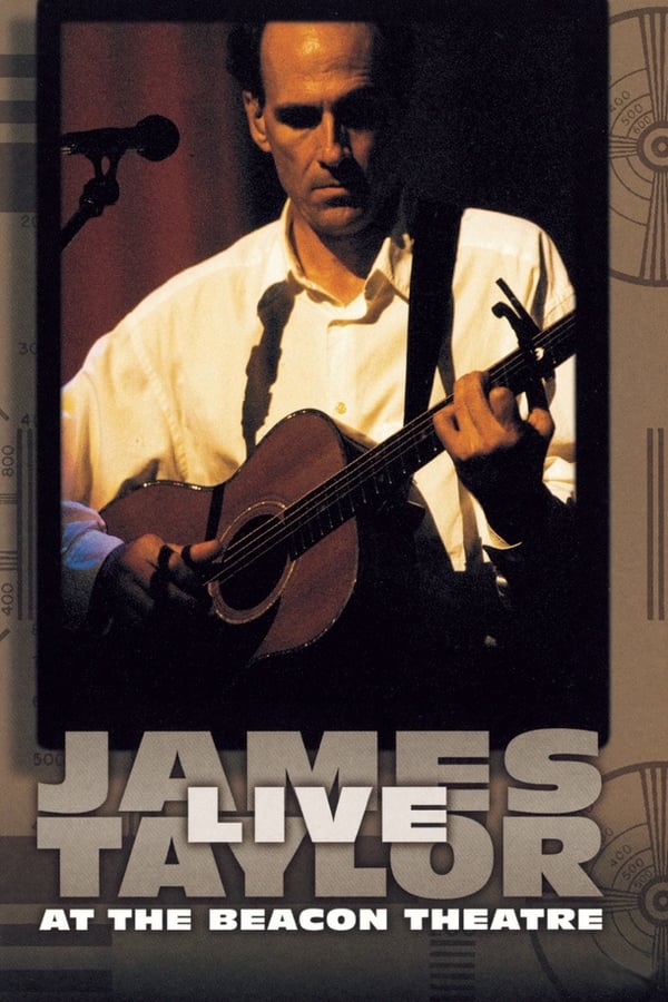 Cover of the movie James Taylor Live at the Beacon Theatre