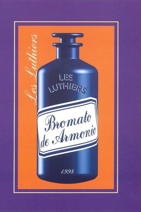 Cover of the movie Les Luthiers: Bromato de armonio